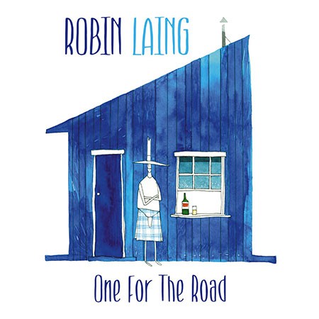 CD Robin Laing "One for the Road"