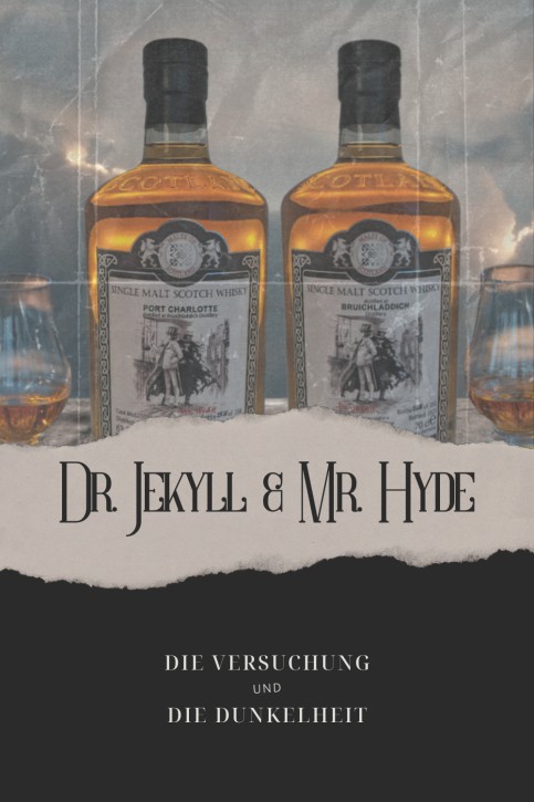 Dr. Jekyll & Mr. Hyde - Halloween Special - Bruichladdich & Port Charlotte
